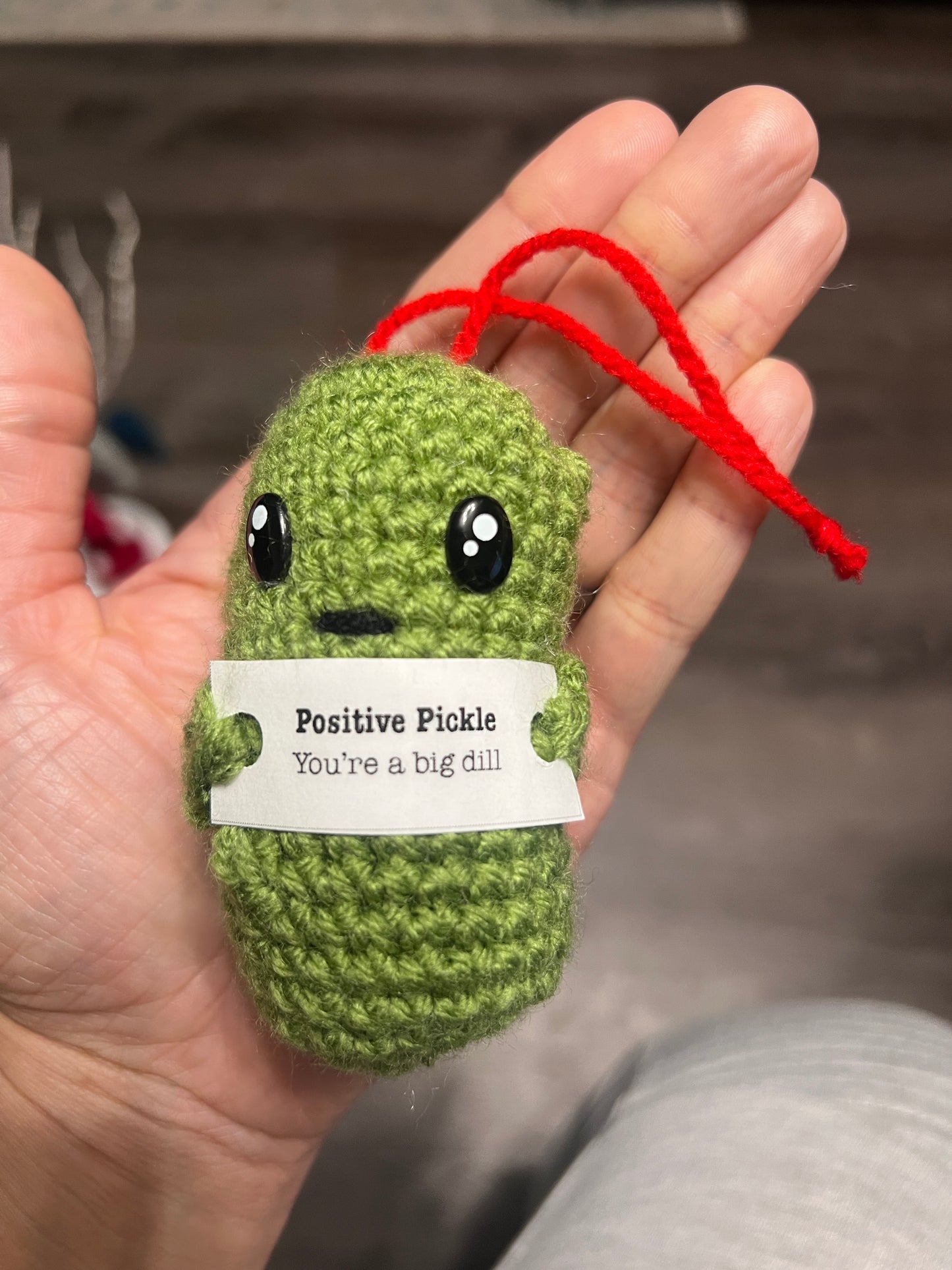 Positive pickle/ emotional support pickle